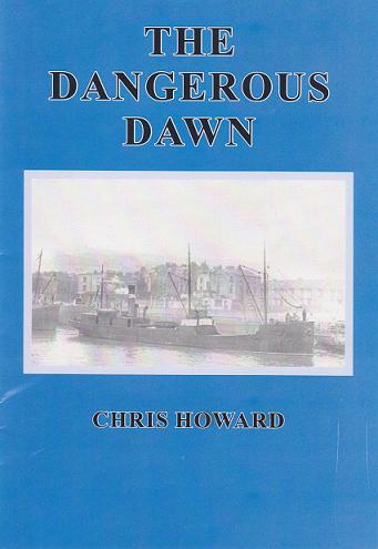 The Dangerous Dawn by Chris Howard